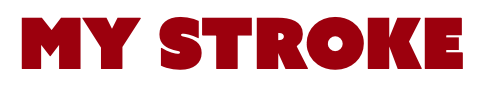 MY STROKE